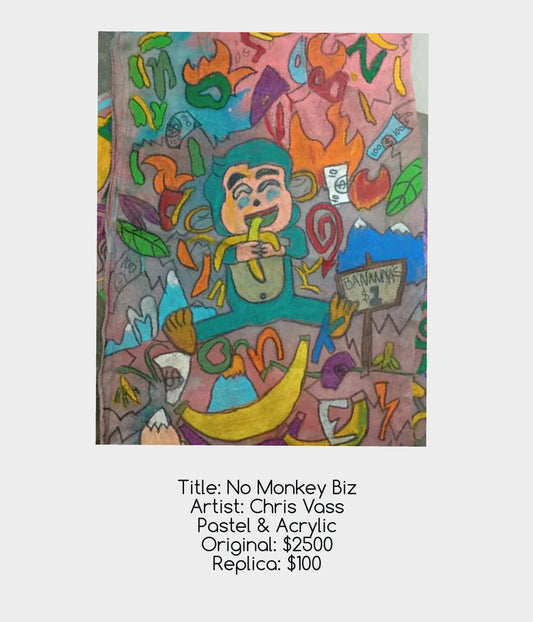 No Monkey biz selling bananas by Christopher Vass Replica